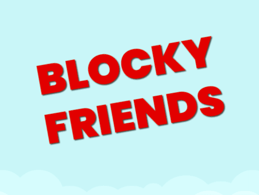 Blocky Friend